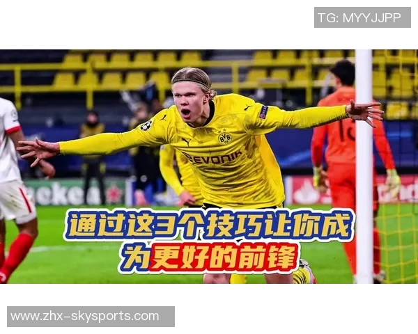 提升足球前锋技巧的五大关键训练方法与实战应用指南